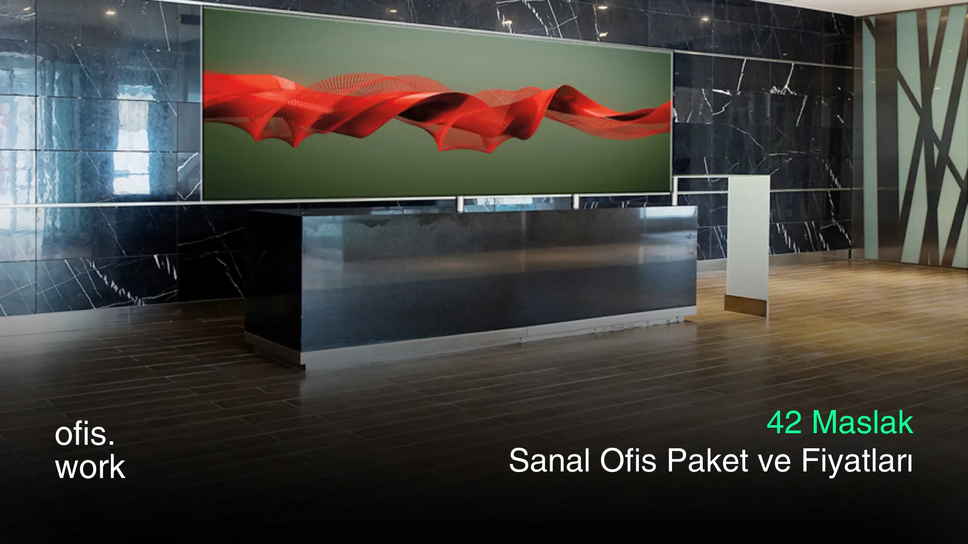 42 Maslak Sanal Ofis Paket ve Fiyatları